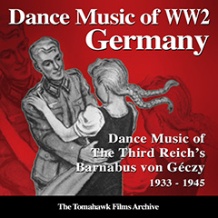 Dance Music of WW2 Germany