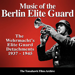 Music of the Berlin Elite Guard