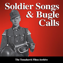 Soldier Songs & Bugle Calls
