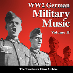 WW2 German Military Music Volume 2